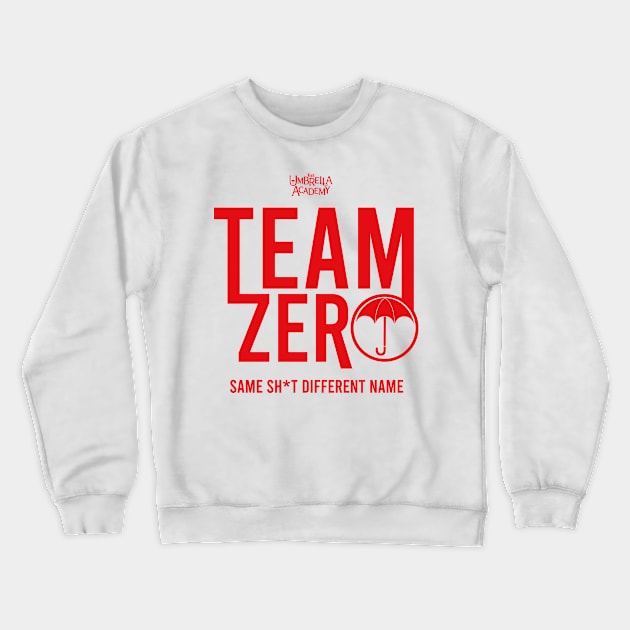 UMBRELLA ACADEMY 2: TEAM ZERO (WHITE BACKGROUND) Crewneck Sweatshirt by FunGangStore